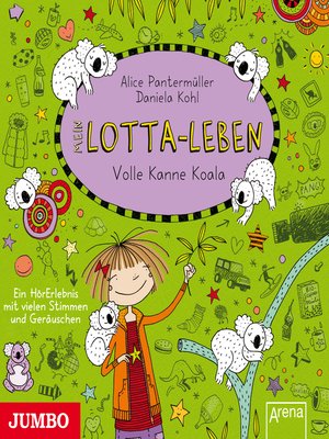 cover image of Mein Lotta-Leben. Volle Kanne Koala